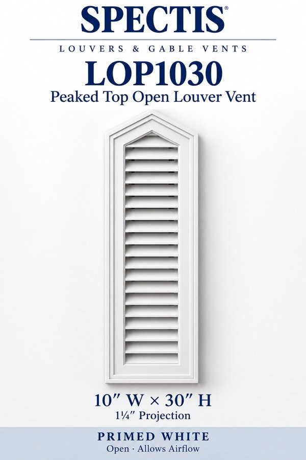 LOP1030 Peaked Top Open Louver Vent — 10″ W × 30″ H — Primed White — 1¼″ projection; open airflow
