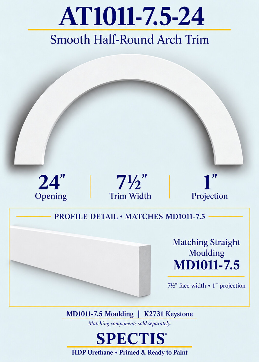 AT1011-7.5-24 Smooth Half-Round HDP Urethane Arch Trim - 24" Opening; matching MD1011-7.5 moulding profile shown below the arch