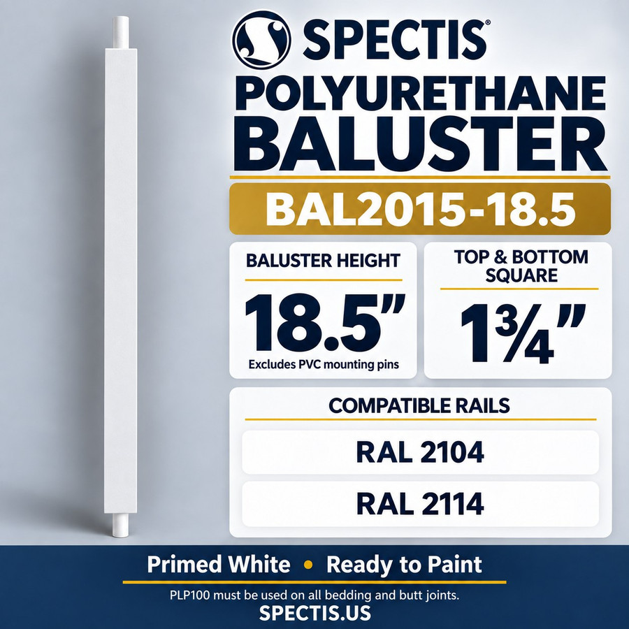 BAL2015-18.5 Spectis polyurethane baluster, 18.5-inch body height excluding PVC mounting pins; product profile, dimensions and compatible rails.