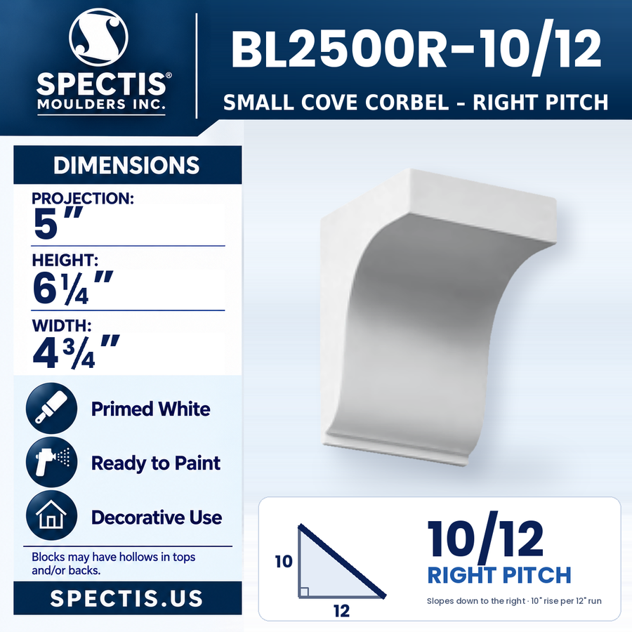 BL2500R-10/12 Small Cove Corbel, right 10/12 pitch, Spectis polyurethane corbel, 5 in projection x 6 1/4 in high x 4 3/4 in wide