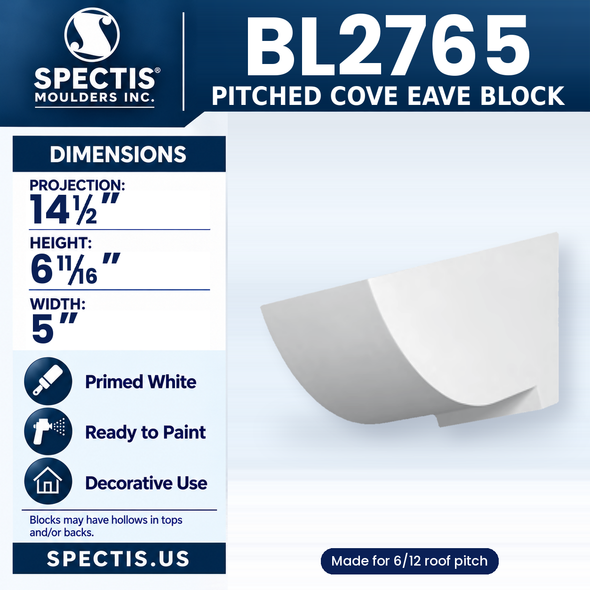 BL2765 Pitched Cove Eave Block, made for 6/12 roof pitch, Spectis polyurethane block, 14 1/2 in projection x 6 11/16 in high x 5 in wide