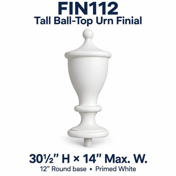 FIN112 Tall Ball-Top Urn Finial; 30½″ H × 14″ Max. W; 12″ Round base