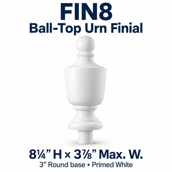 FIN8 Ball-Top Urn Finial; 8¼″ H × 3⅞″ Max. W; 3″ Round base