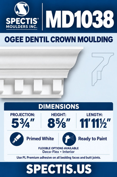 MD1038 Ogee Dentil Crown Moulding, 5¾″ projection × 8⅝″ height × 11′11½″ length; primed polyurethane with manufacturer CAD side profile