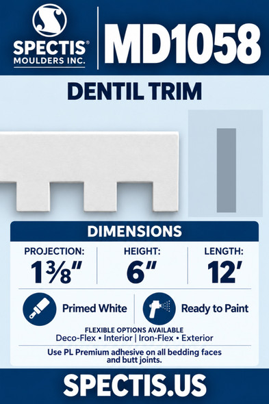 MD1058 Dentil Trim, 1⅜″ projection × 6″ height × 12′ length; primed polyurethane with manufacturer CAD side profile