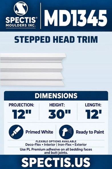 Spectis MD1345 stepped head trim, section and side profile. 12 inch projection, 30 inch height, 12 foot length. Use PL Premium adhesive. Flexible options: Deco-Flex for interior use; Iron-Flex for exterior use.