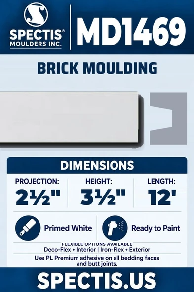 Spectis MD1469 brick moulding, section and side profile. 2½ inch projection, 3½ inch height, 12 foot length. Use PL Premium adhesive. Flexible options: Deco-Flex for interior use; Iron-Flex for exterior use.