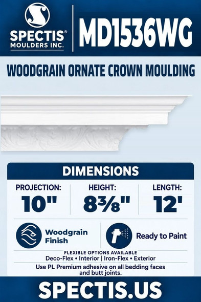 Spectis MD1536WG woodgrain ornate crown moulding, section and side profile. 10 inch projection, 8⅜ inch height, 12 foot length. Use PL Premium adhesive. Flexible options: Deco-Flex for interior use; Iron-Flex for exterior use.