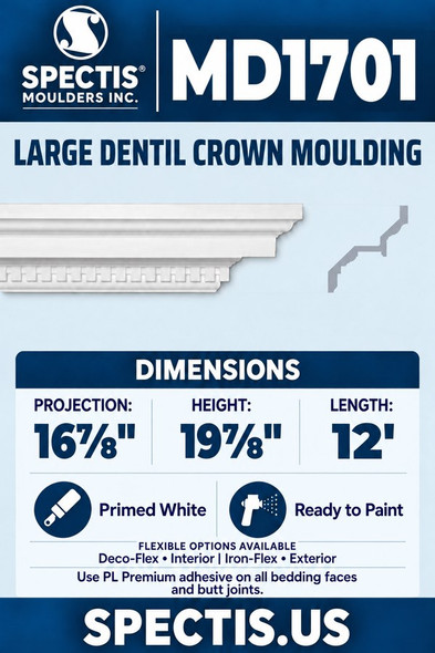 MD1701 Large Dentil Crown Moulding — Polyurethane — 16⅞″ P × 19⅞″ H × 12′ L — aligned section and side profile.