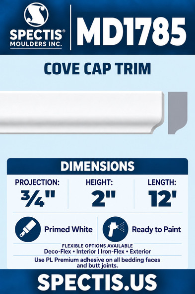 MD1785 Cove Cap Trim — Polyurethane — ¾″ P × 2″ H × 12′ L — clean moulding and matching side profile