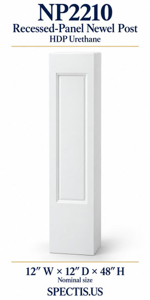 NP2210 Recessed-Panel HDP Urethane Newel Post – 12″ × 48″