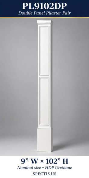 PL9102DP Double Panel Pilaster Pair – 9″ W × 102″ H – HDP Urethane
