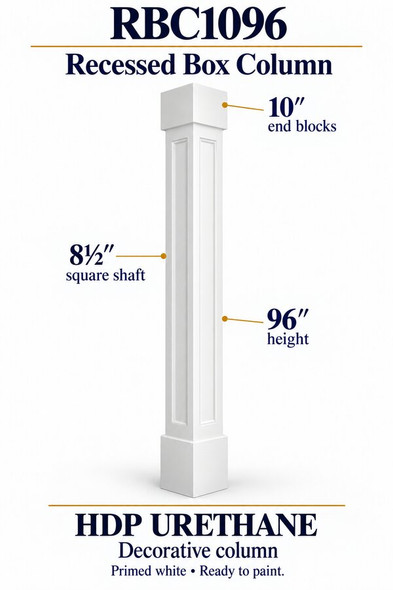 RBC1096 Recessed Box Decorative Column – 8½″ square shaft × 96″ H – HDP urethane