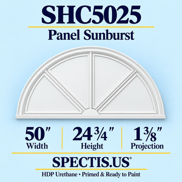 SHC5025 Sunburst — 50 inch width x 24 3/4 inch height x 1 3/8 inch projection — primed HDP urethane