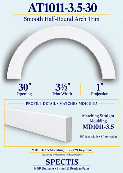 AT1011-3.5-30 Smooth Half-Round HDP Urethane Arch Trim - 30" Opening; matching MD1011-3.5 moulding profile shown below the arch