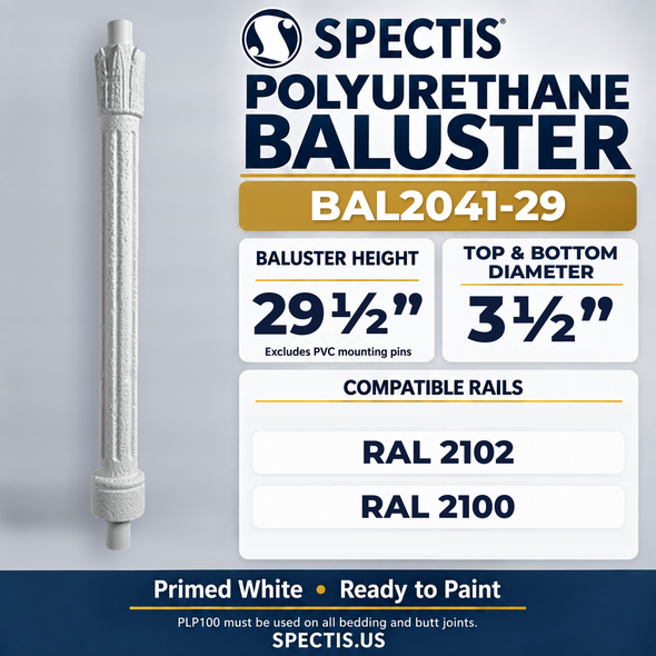 BAL2041-29 Spectis Polyurethane Baluster — 29 1/2″ H × 3 1/2″ Round; compatible rails: RAL 2102, RAL 2100