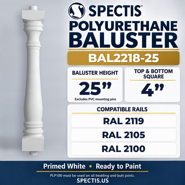BAL2218-25 Spectis Polyurethane Baluster — 25″ H × 4″ Square; compatible rails: RAL 2119, RAL 2105, RAL 2100