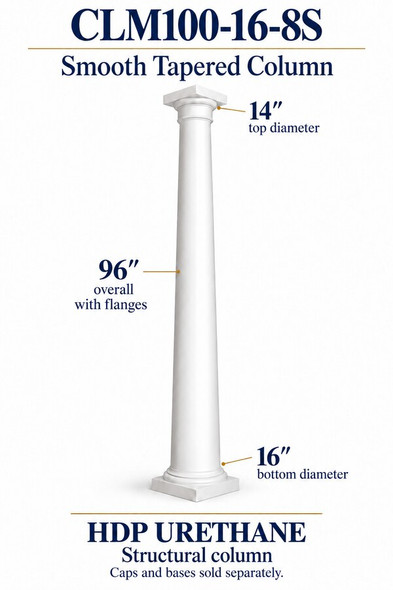 CLM100-16-8S Smooth Tapered Structural Column – 16″ bottom × 14″ top × 96″ overall – HDP urethane