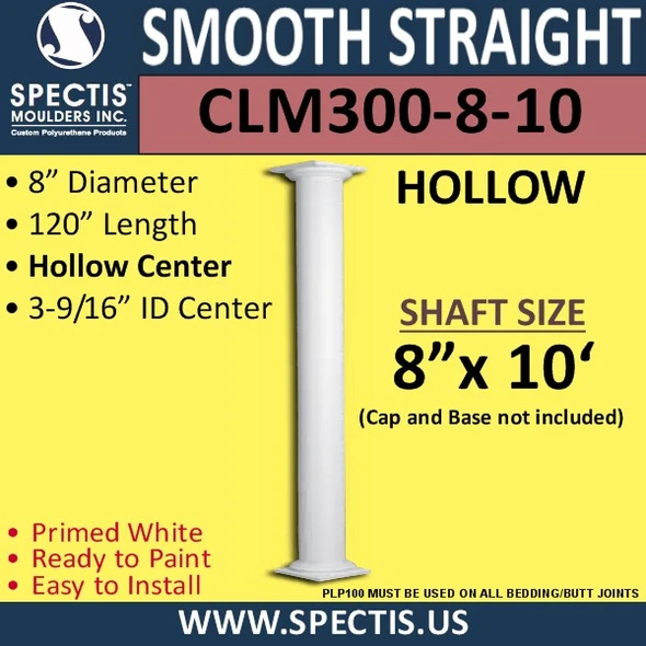 CLM300-8-10 Smooth Straight Column 8" x 120"