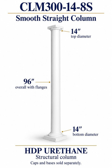 CLM300-14-8S Smooth Straight Structural Column – 14″ diameter × 96″ overall – HDP urethane