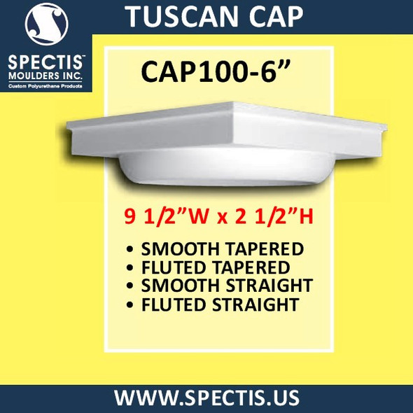 CAP100-6 Tuscan Cap 6 1/4" Hole x 9 1/2"W x 2 1/2"H