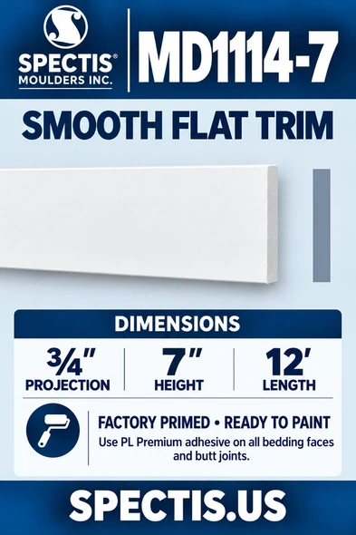 MD1114-7 Smooth Flat Trim — ¾″ projection × 7″ height × 12′ length