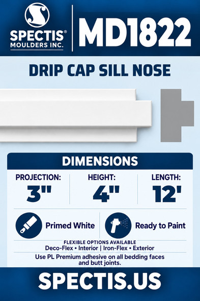 MD1822 Drip Cap Sill Nose — Polyurethane — 3″ P × 4″ H × 12′ L — clean moulding and matching side profile