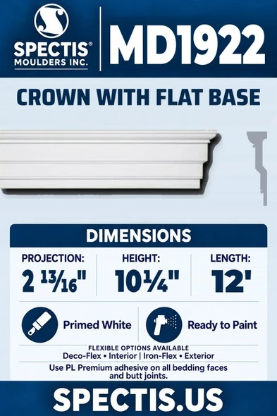 Spectis MD1922 crown with flat base, section and side profile. 2 13⁄16 inch projection, 10¼ inch height, 12 foot length. Use PL Premium adhesive. Flexible options: Deco-Flex for interior use; Iron-Flex for exterior use.