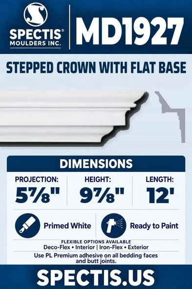 Spectis MD1927 stepped crown with flat base, section and side profile. 5⅞ inch projection, 9⅞ inch height, 12 foot length. Use PL Premium adhesive. Flexible options: Deco-Flex for interior use; Iron-Flex for exterior use.