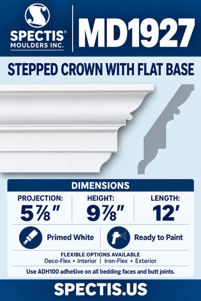 MD1927 Stepped Crown with Flat Base — Polyurethane — 5⅞″ P × 9⅞″ H × 12′ L — moulding and matching side profile
