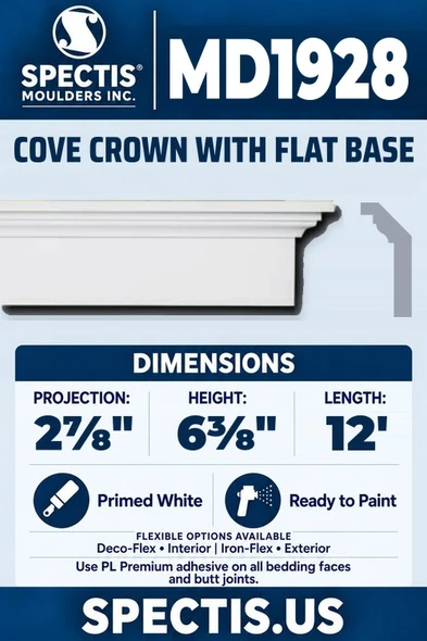 Spectis MD1928 cove crown with flat base, section and side profile. 2⅞ inch projection, 6⅜ inch height, 12 foot length. Use PL Premium adhesive. Flexible options: Deco-Flex for interior use; Iron-Flex for exterior use.