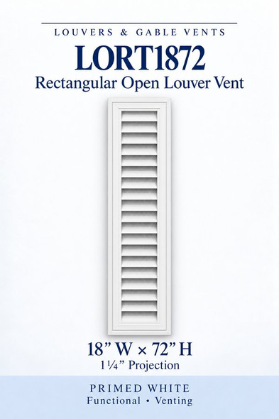 LORT1872 Rectangular Open Louver Vent — 18″ W × 72″ H — Primed White