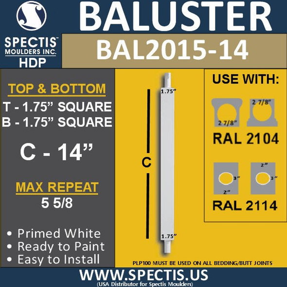 BAL2015-14 Urethane Baluster or Spindle 1 3/4"W X 14"H