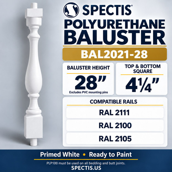 BAL2021-28 Spectis polyurethane baluster — product profile, dimensions and compatible rail numbers.