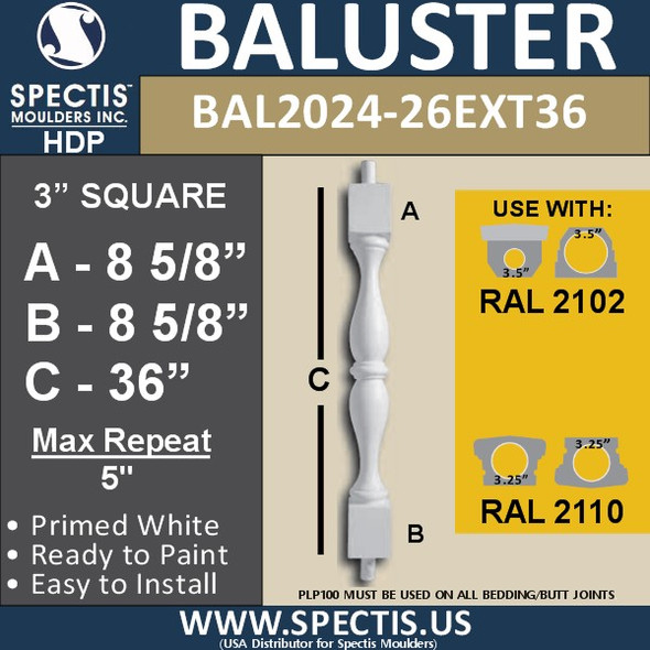BAL2024-26EXT36 Urethane Baluster or Spindle 3"W X 36"H