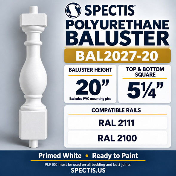 BAL2027-20 Spectis polyurethane baluster — product profile, dimensions and compatible rail numbers.