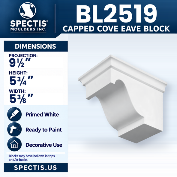 BL2519 Capped Cove Eave Block, Spectis polyurethane block, 9 1/2 in projection x 5 3/4 in high x 5 3/8 in wide