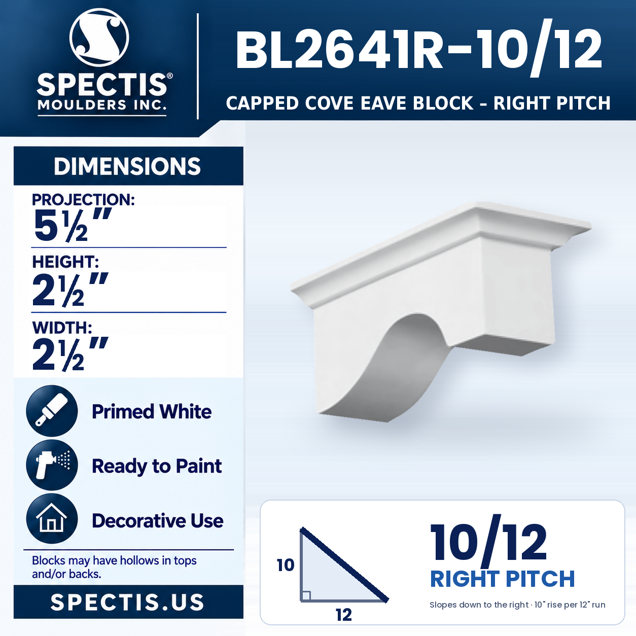 BL2641R-10/12 Capped Cove Eave Block Right Pitch 2.5"W x 2.5"H x 5.5" P