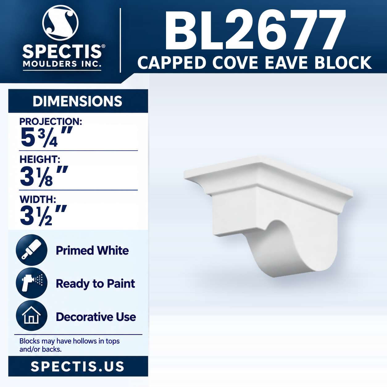 BL2677 Capped Cove Eave Block 3.5"W x 3.125"H x 5.75"P