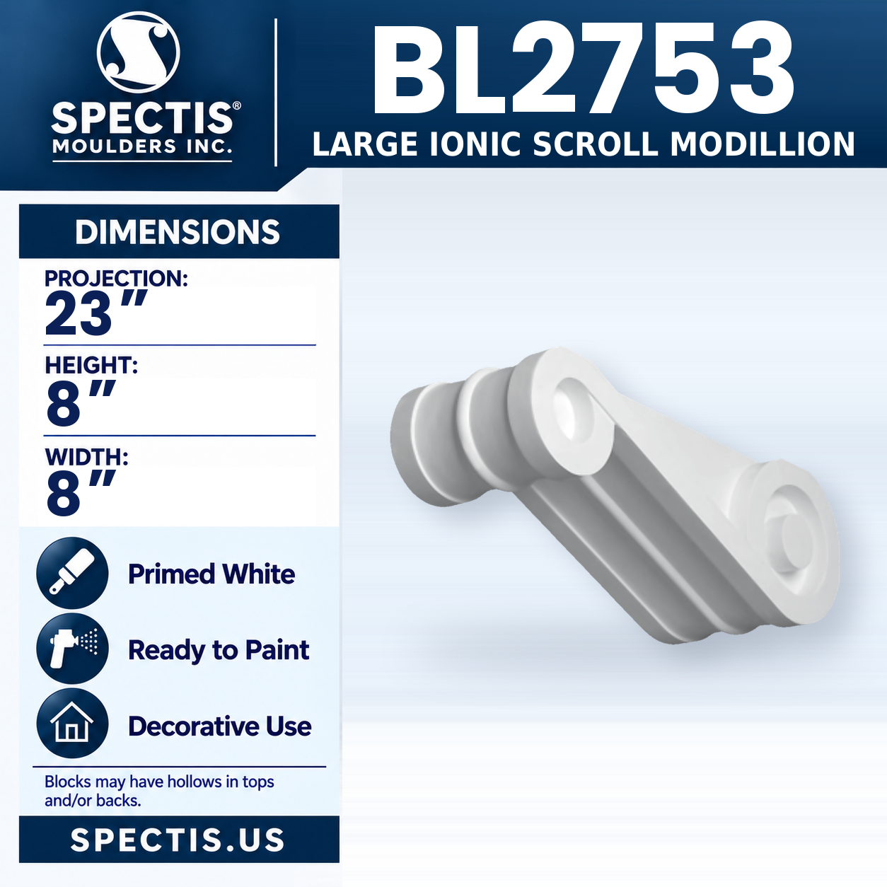BL2753 Large Ionic Scroll Modillion 8"W x 8"H x 23"P