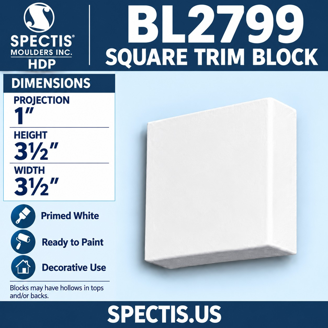 BL2799 Square Trim Block 3.5"W x 3.5"H x 1"P