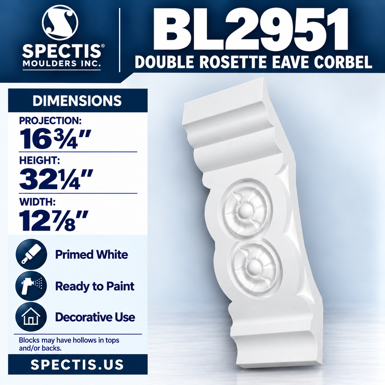 BL2951 Double Rosette Eave Corbel 12.875"W x 32.25"H x 16.75"P
