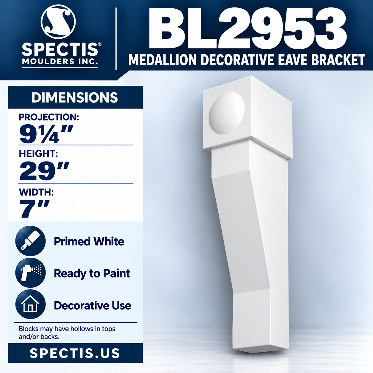 BL2953 Medallion Decorative Eave Bracket 7"W x 29"H x 9.25"P