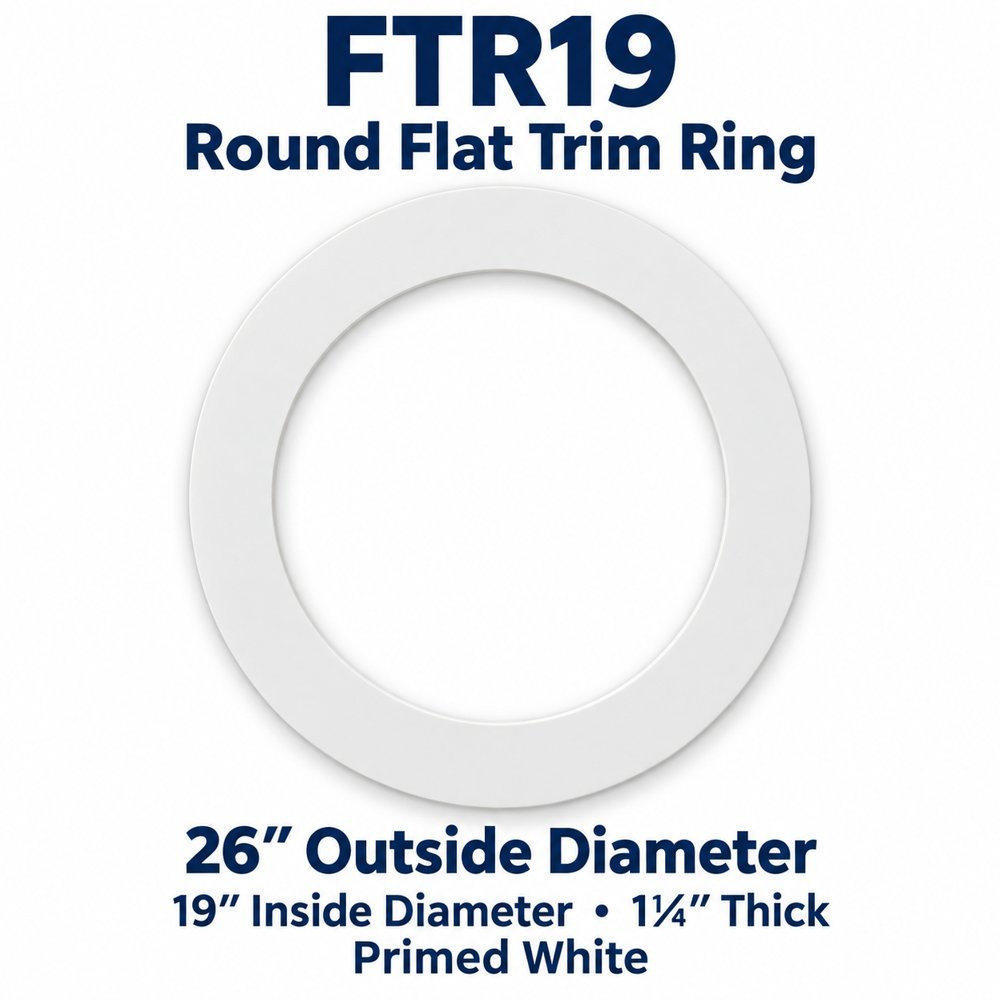 FTR19 Round Flat Trim Ring; 26″ Outside Diameter; 19″ Inside Diameter • 1¼″ Thick