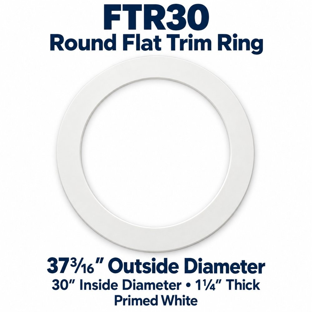 FTR30 Round Flat Trim Ring; 37³⁄₁₆″ Outside Diameter; 30″ Inside Diameter • 1¼″ Thick