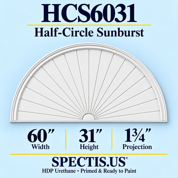 HCS6031 Half-Circle Sunburst in primed HDP urethane, 60 inch width, 31 inch height and 1 3/4 inch projection