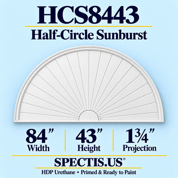 HCS8443 Half-Circle Sunburst in primed HDP urethane, 84 inch width, 43 inch height and 1 3/4 inch projection