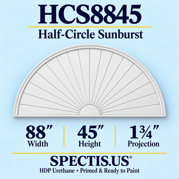 HCS8845 Half-Circle Sunburst in primed HDP urethane, 88 inch width, 45 inch height and 1 3/4 inch projection