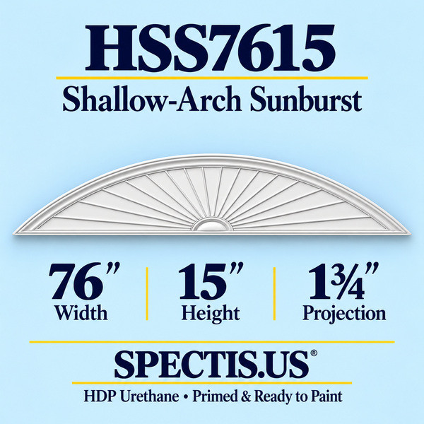 HSS7615 Shallow-Arch Sunburst in primed HDP urethane, 76 inch width, 15 inch height and 1 3/4 inch projection