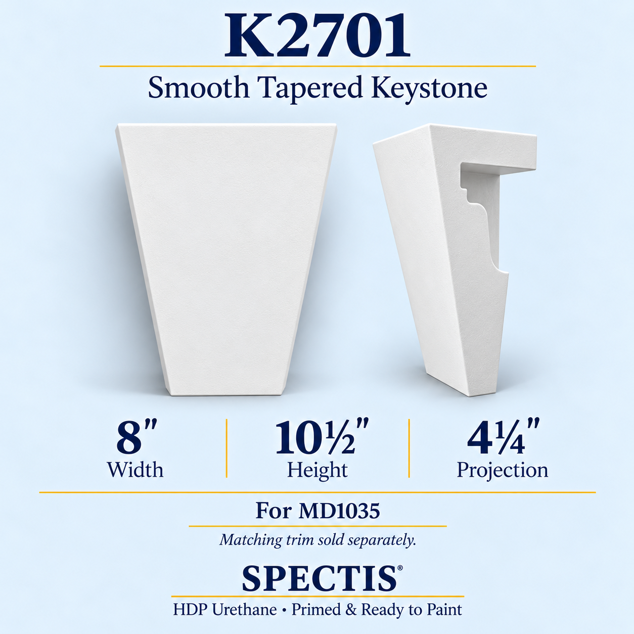 K2701 smooth tapered keystone, front and side profile, 8 inch width by 10½ inch height